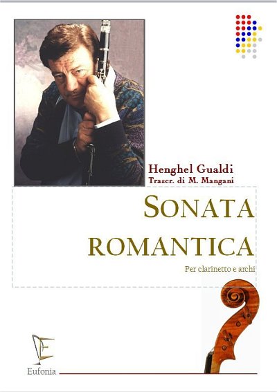 GUALDI H. (M. Mangani): SONATA ROMANTICA PER CLARINETTO E ARCHI