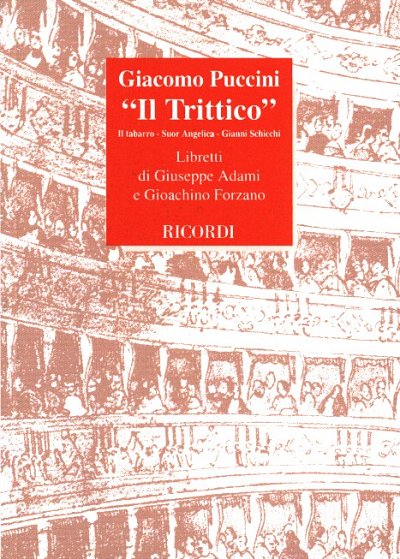 G. Puccini: Il trittico - Il Tabarro/ Suor Angelica/  (Txtb)