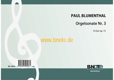 P. Blumenthal: Orgelsonate Nr. 3 D-Dur op.72