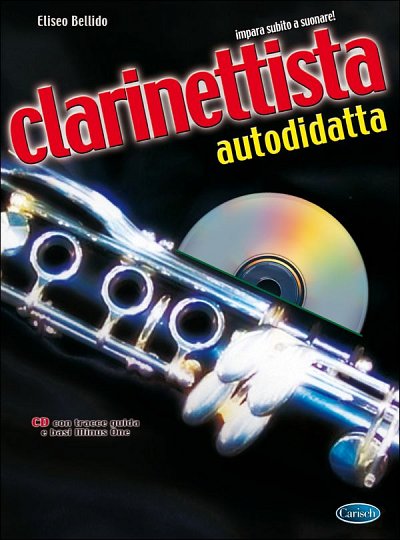 E. Bellido: Clarinettista autodidatta, Klar (+CD)