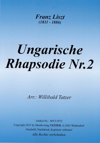 F. Liszt: Ungarische Rhapsodie Nr. 2, Blaso (Pa+St)