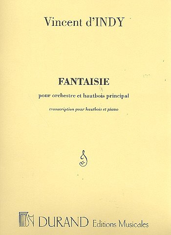 V. d'Indy: Fantaisie, Pour Orchestre Et Haut, ObKlav (Part.)