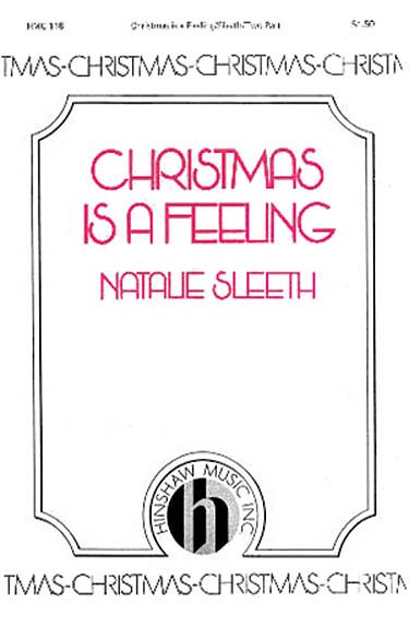 N. Sleeth: Christmas Is A Feeling (Chpa)