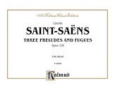DL: Saint-Saëns: Three Preludes and Fugues, Op. 109