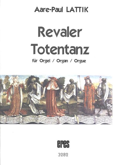 A. Lattik: Revaler Totentanz
