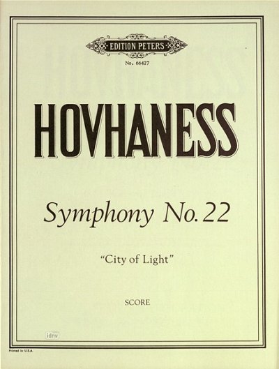 A. Hovhaness: Sinfonie Nr. 22 op. 236 "City of Light"