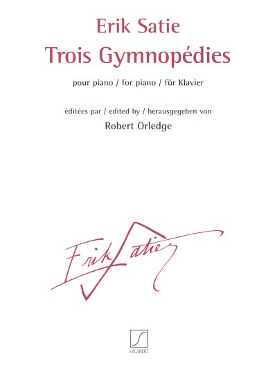 E. Satie: Trois Gymnopédies, Klav