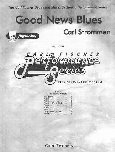 C. Strommen: Good News Blues, Stro (Part.)