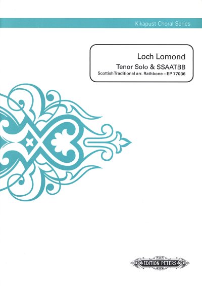 Loch Lomond Kikapust Choral Series
