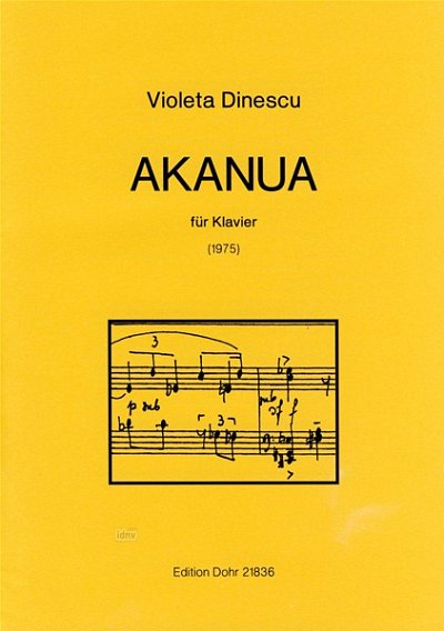 V. Dinescu: Akanua, Klav (Part.)