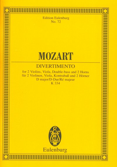 W.A. Mozart: Divertimento Nr. 17 D-Dur KV 334 (Stp)