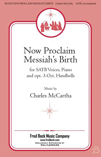 C. McCartha: Now Proclaim Messiah's Birth, GchKlav (Chpa)