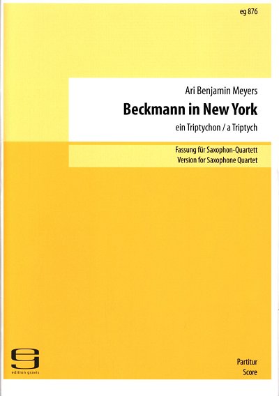 A.B. Meyers: Beckmann in New York, 4Sax (Pa+St)