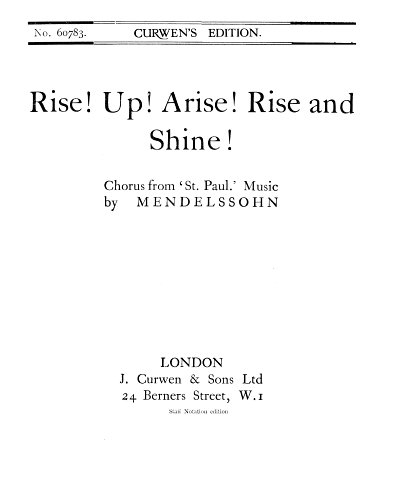 F. Mendelssohn Barth: Rise! Up! Arise! Rise and Shine (Chpa)