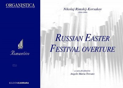 N. Rimski-Korsakow: Russian Easter Festival Overture, Org