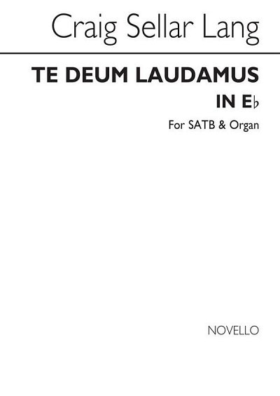 Te Deum Laudamus In E Flat