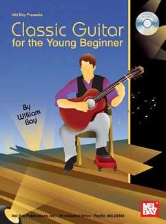 W. Bay: Classic Guitar For The Young Beginner