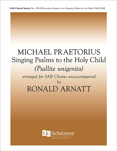 M. Praetorius: Singing Psalms to the Holy C, Gch3;Klv (Chpa)