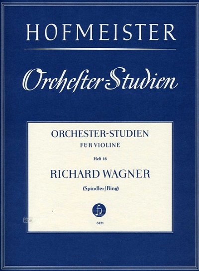 R. Wagner: Orchesterstudien Band 16 für Violine