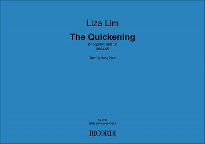 L. Lim: The Quickening, Ges (Part.)