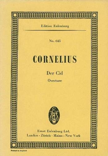 P. Cornelius: Cid Ouvertuere Eulenburg Studienpartituren