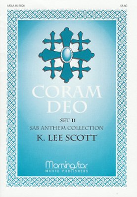 K.L. Scott: Coram Deo, Set II