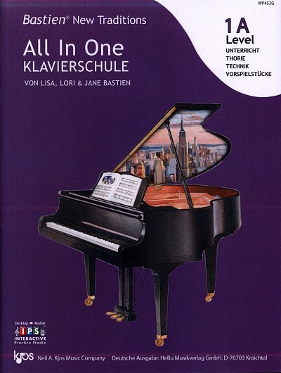 J.S. Bastien: All In One Klavierschule - Level 1A, Klav