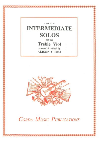A. Crum: Intermediate Solos for the Treble Viol, Vdg