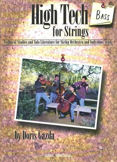 D. Gazda: High Tech for Strings, Strkl/Kb