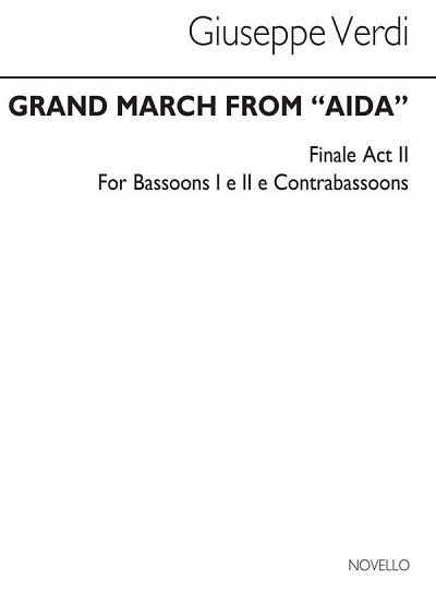 G. Verdi: Grand March From 'Aida' (Bsn 1 & 2), Fag