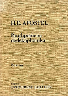 H.E. Apostel: Paralipomena Dodekaphonika op. 44 