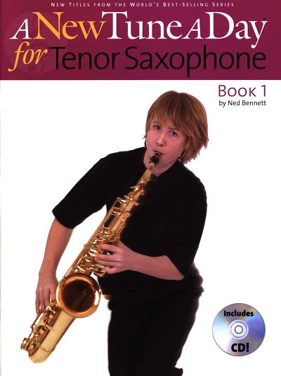 Bennett Ned: A New Tune A Day Tenor Saxophone Cd Edition Tsax Book / Cd