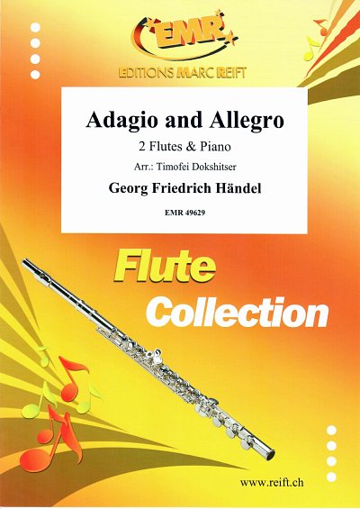 G.F. Händel: Adagio and Allegro, 2FlKlav