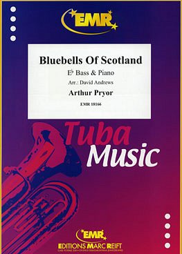 A. Pryor: Bluebells Of Scotland, TbEsKlav