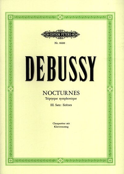 C. Debussy: Sirenes (Aus 3 Nocturnes)
