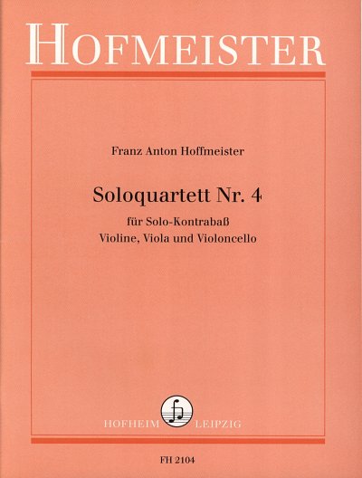 F.A. Hoffmeister: Soloquartett Nr.4 (Pa+St)