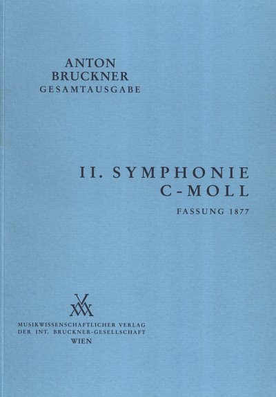 A. Bruckner: Symphony Nr. 2 c-moll, Sinfo (Dirpa)