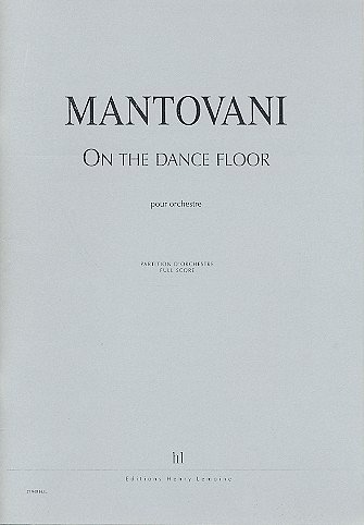 B. Mantovani: On the dance floor, Orch (Part.)