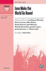 L. Miranda y otros.: Love Make the World Go Round SATB,  a cappella