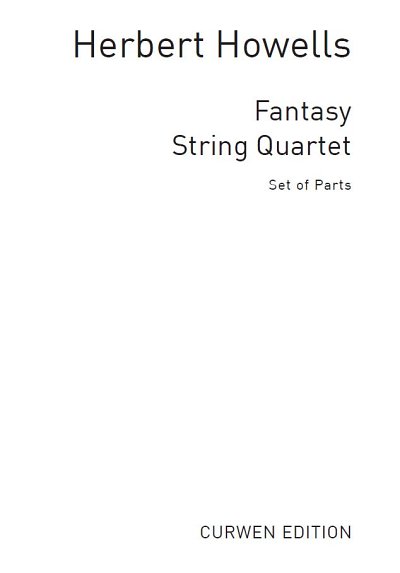 H. Howells: Fantasy String Quartet, 2VlVaVc (Bu)