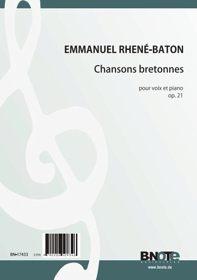 Rhené-Baton, Emmanuel: Acht Chansons bretonnes für Singstimme und Klavier