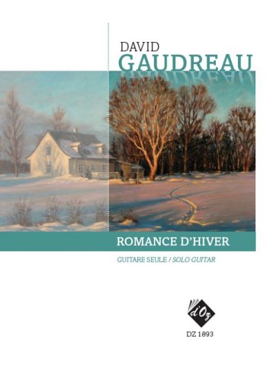 D. Gaudreau: Romance d'hiver, Git