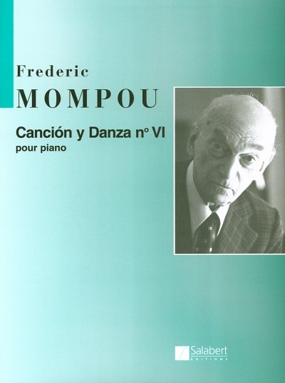F. Mompou: Canción y Danza no. 6, Klav