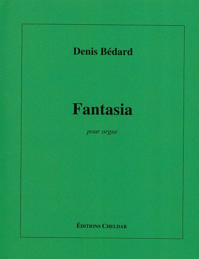 D. Bédard: Fantasia "à Carson Cooman"