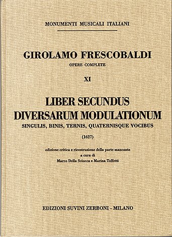 G. Frescobaldi: Liber Secundus Diversarum Mo, 1-4Ges (Part.)