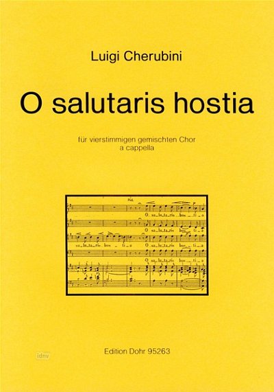 L. Cherubini: O salutaris hostia, Gch (Chpa)