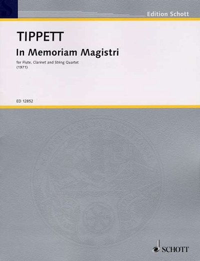M. Tippett: In Memoriam Magistri (Part.)