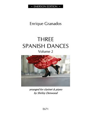 E. Granados: Three Spanish Dances Vol. 2, ASaxKlav (Bu)