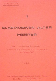 Blasmusiken Alter Meister 1