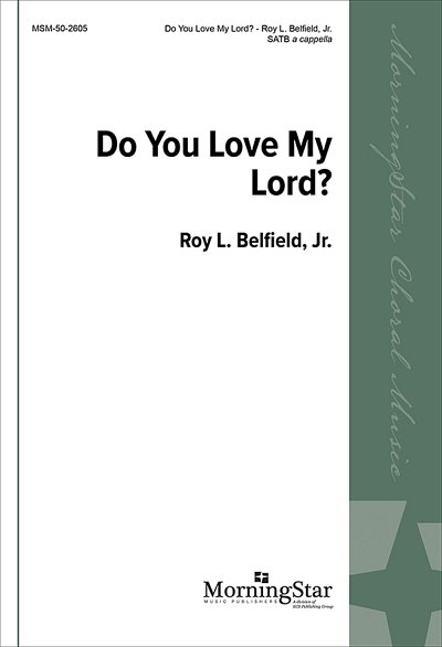 Do You Love My Lord?, GCh4 (Chpa)
